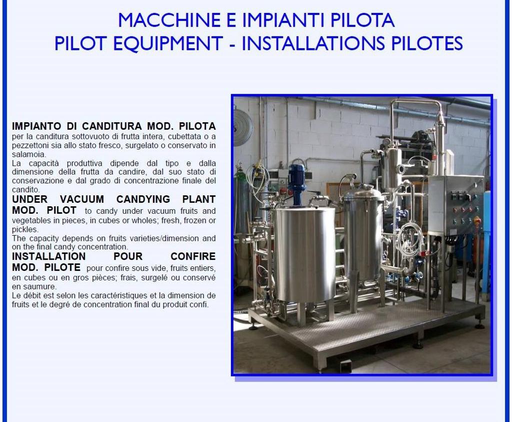 Machine pour la confiserie Vgc Canditura pilota